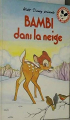 Couverture Bambi dans la neige Editions Hachette (Mickey - Club du livre) 1993