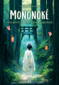 Couverture Kwaïdan : Histoires étranges / Mononoké : Histoires de fantômes japonais Editions Ynnis 2023