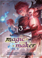 Couverture Magic Maker, tome 3 Editions Komikku 2023