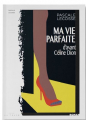 Couverture Ma vie parfaite (D’avant Céline Dion) Editions La Trace 2023