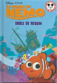 Couverture Le Monde de Nemo : Drôle de requin Editions Hachette (Mickey - Club du livre) 2008