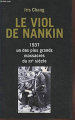 Couverture Le viol de Nankin : 1937 : Un des plus grands massacres du XXe siècle Editions France Loisirs 2008