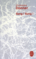 Couverture Bang! Bang! Editions Le Livre de Poche 2007