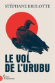 Couverture Le Vol de l'urubu Editions Libre Expression 2023