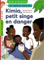 Couverture Kimia, petit singe en danger Editions Milan (Poche - Benjamin) 2017