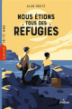 Couverture Nous étions tous des réfugiés  Editions Milan (Poche - Junior) 2023