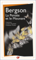 Couverture La pensée et le mouvant Editions Garnier Flammarion 2014