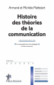 Couverture Histoire des théories de la communication Editions La Découverte 2004