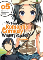 Couverture My Teen Romantic Comedy is wrong as I expected @comic, tome 05 Editions Ototo (Shônen) 2019