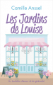 Couverture Les jardins de Louise Editions France Loisirs 2023