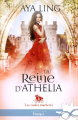 Couverture Les contes inachevés, tome 4 : La reine d'Athelia (Queen Of Athelia) Editions Infinity (Onirique) 2023