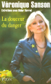 Couverture La douceur du danger  Editions Plon 2005