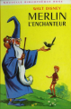 Couverture Merlin l'enchanteur (Adaptation du film Disney - Tous formats) Editions Hachette (Bibliothèque Rose) 1965