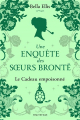 Couverture Une enquête des sœurs Brontë, tome 4 : Le Cadeau empoisonné Editions Hauteville 2023
