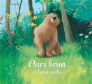 Couverture  Ours Brun et l'ami caché  Editions Larousse 2023