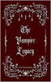 Couverture The vampire legacy Editions Autoédité 2023