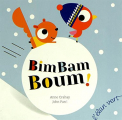 Couverture Bim Bam Boum ! Editions L'élan vert (Albums) 2014