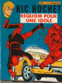 Couverture Ric Hochet, tome 16 : Requiem pour une idole Editions Dargaud 1973