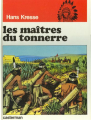 Couverture Les Peaux-Rouges, tome 01 : Les maîtres du tonnerre Editions Casterman 1974