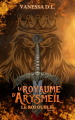 Couverture Le royaume d'Arysmeïl : Le Roi Oublié Editions Autoédité 2023