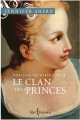 Couverture Noblesse déchirée, tome 3 : Le clan des princes Editions Libre Expression 2010