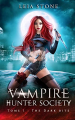 Couverture Vampire Hunter Society, book 1: The Dark Bite Editions BMR 2023