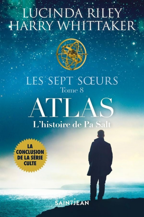 Atlas, l'histoire de Pa Salt - Les Sept Soeurs, tome 8 (Livre audio 2023),  de Lucinda Riley, Harry Whittaker, Philippe Spiteri, Marie Bouvier,  Marie-Axelle de la Rochefoucauld