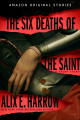 Couverture The Six Deaths of the Saint Editions Amazon 2022