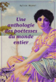 Couverture La Petite Anthologie des poétesses du monde entier Editions First 2023