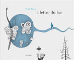 Couverture La lettre du lac Editions du Rouergue (Albums) 2022