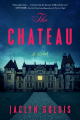 Couverture The chateau Editions Atria Books 2023