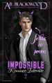 Couverture Impossible, tome 2 : Romance Interdite Editions Autoédité 2021