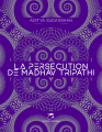Couverture La persécution de Madhav Tripathi Editions Les Moutons électriques (Bibliothèque des vertiges) 2023