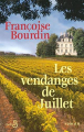 Couverture Les vendanges de juillet Editions Belfond 2008