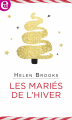 Couverture Les mariés de l'hiver Editions Harlequin (E-lit) 2019