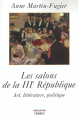 Couverture Les salons de la IIIe République : Art, littérature, politique Editions Perrin (Pour l'Histoire) 2003