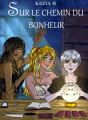 Couverture Sur le chemin du bonheur Editions Autoédité 2023