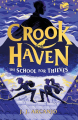 Couverture Crook Haven, tome 1 : L'école des voleurs  Editions Hodder (Children's Books) 2023