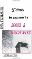 Couverture J'étais le numéro 20832 à Auschwitz Editions L'Harmattan 1988