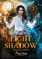Couverture Light & Shadow, tome 2 : Manipulation Editions Alter Real (Imaginaire) 2023