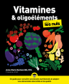 Couverture Vitamines et oligoéléments pour les Nuls Editions First (Pour les nuls) 2022