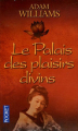 Couverture Le Palais des plaisirs divins Editions Pocket 2006