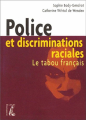 Couverture Police et discrimations raciales : Le tabou français Editions Ouvrières 2003