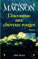Couverture L'inconnue aux cheveux rouges Editions Albin Michel 2006