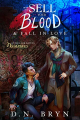Couverture Guides For Dating Vampires, book 2: How to Sell Your Blood and Fall in Love Editions Autoédité 2023