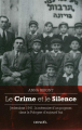 Couverture Le Crime et le Silence : Jedwabne 1941 : La mémoire d'un pogrom dans la Pologne aujourd'hui Editions Denoël 2011
