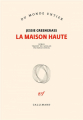 Couverture La maison haute Editions Gallimard  (Du monde entier) 2023