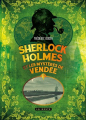 Couverture Sherlock Holmes et les mystères de Vendée Editions La geste 2022