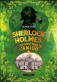 Couverture Sherlock Holmes et les mystères de l'Anjou  Editions La geste 2022