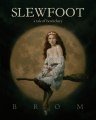 Couverture Slewfoot: A Tale of Bewitchery Editions Tor Books (Nightfire) 2021